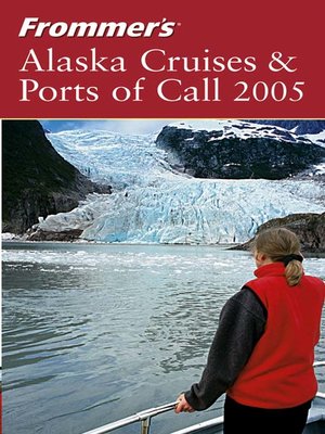 cover image of Frommer's Alaska Cruises & Ports of Call 2005